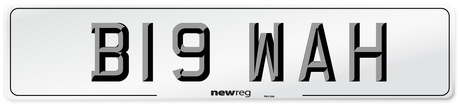 B19 WAH Number Plate from New Reg